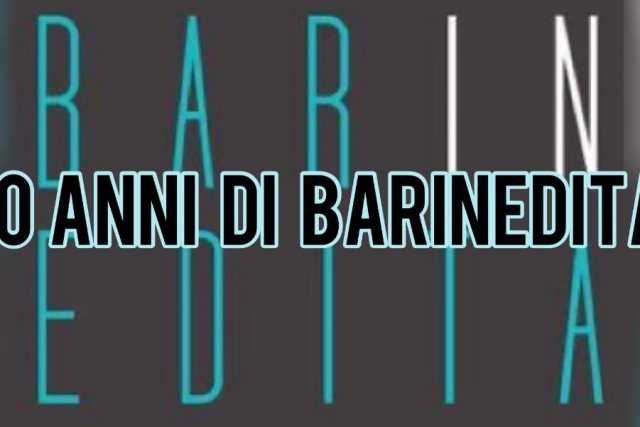 Settembre 2012-Settembre 2022: 10 anni di Barinedita. �E siamo solo all'inizio�
